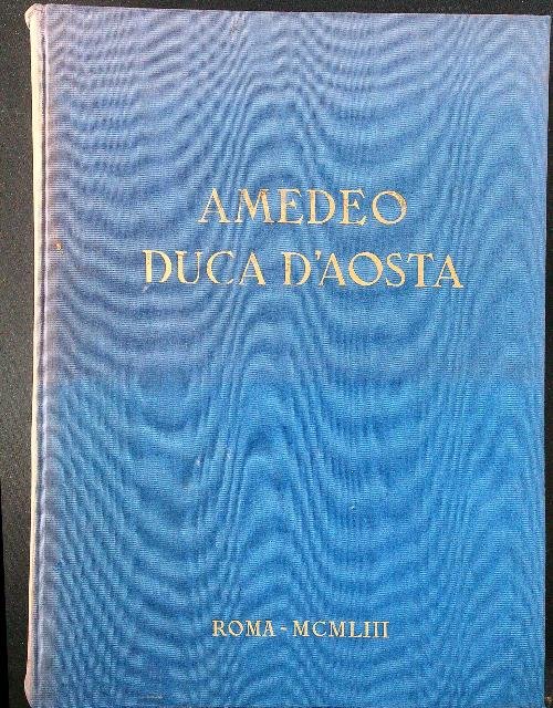 Amedeo Duca d'Aosta