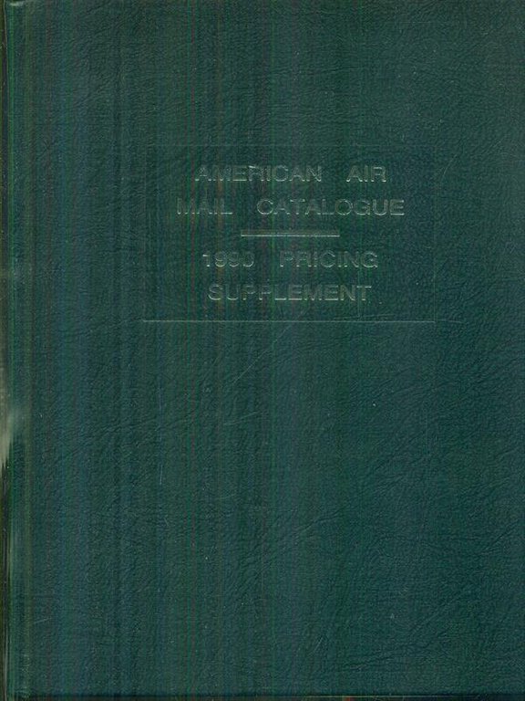 American air mail catalogue 1990 pricing supplement