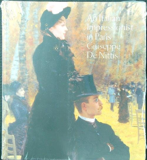 An Italian Impressionist in Paris: Giuseppe de Nittis