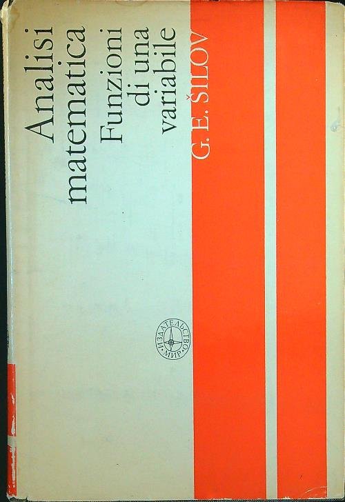 Analisi matematica. Funzioni di una variabile