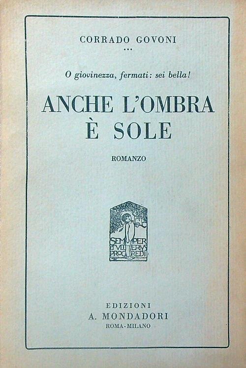 Anche l'ombra e' sole