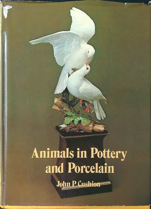 Animals in Pottery and Porcelain