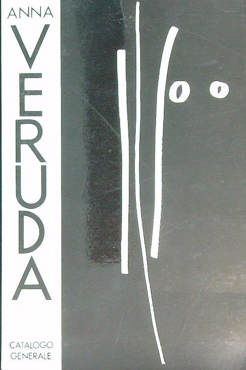 Anna Veruda. Catalogo generale