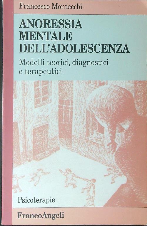 Anoressia mentale dell'adolescenza