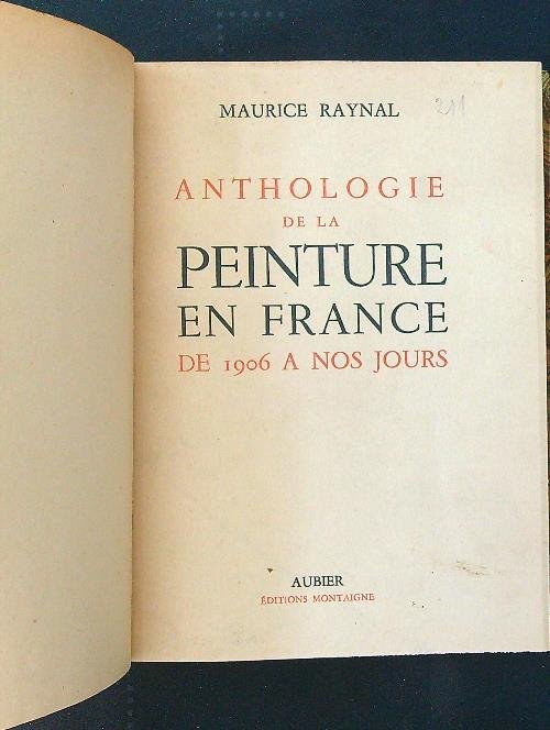 Anthologie de la peinture en France de 1906 a nos …