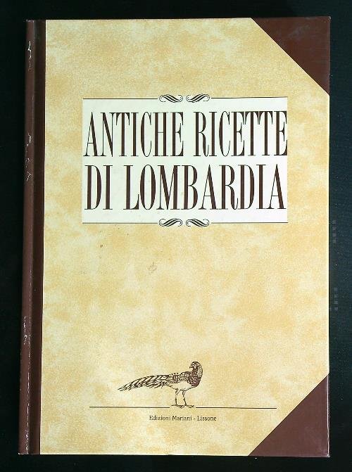 Antiche ricette di Lombardia