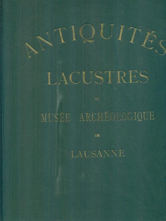 Antiquites lacustres