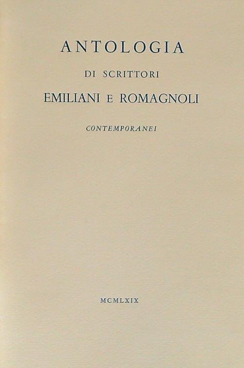 Antologia di scrittori emiliani e romagnoli contemporanei
