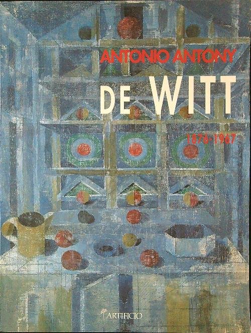 Antonio Antony De Witt 1876 1967