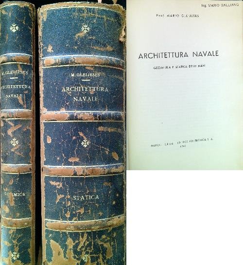 Architettura navale. 2 Volumi - Statica Dinamica