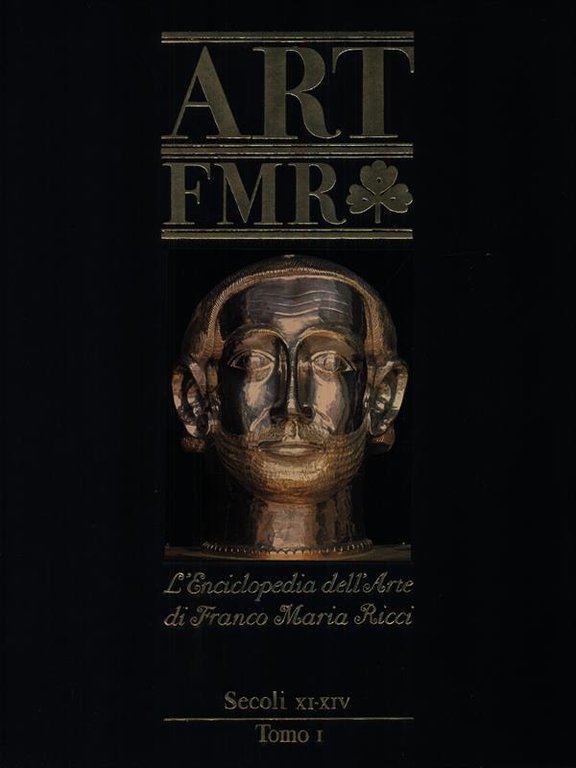 Art FMR - secoli XI-XIV tomo I
