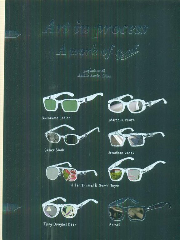 Art in process A work of Persol