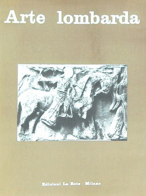 Arte Lombarda Anno X - Secondo semestre 1965