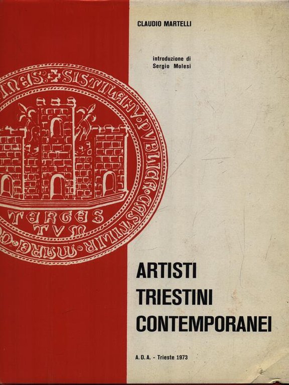 Artisti triestini contemporanei
