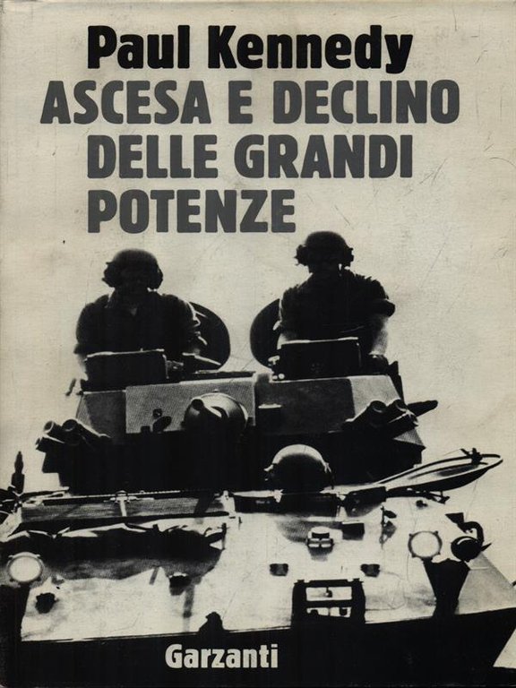 Ascesa e declino delle grandi potenze