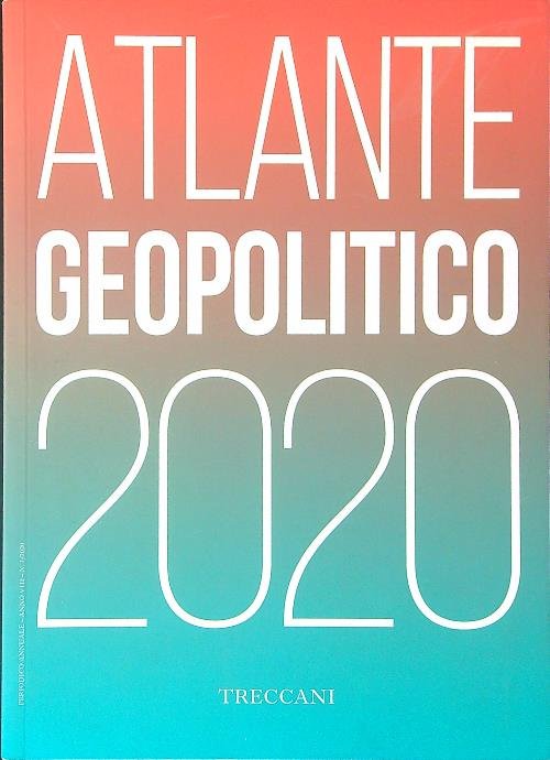 Atlante geopolitico 2020