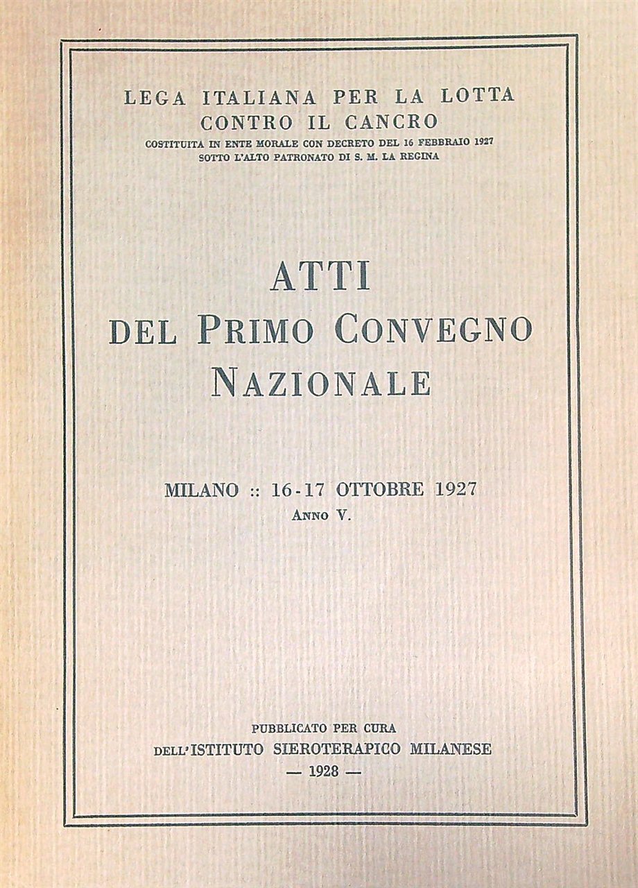 Atti del primo Convegno Nazionale 1927