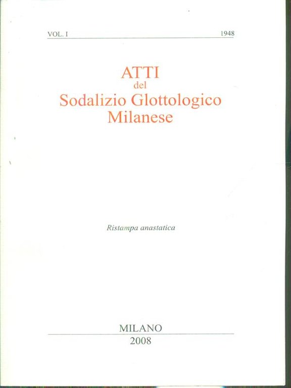 Atti del sodalizio glottologico milanese vol. I/1948 | Immagine Gallery 2