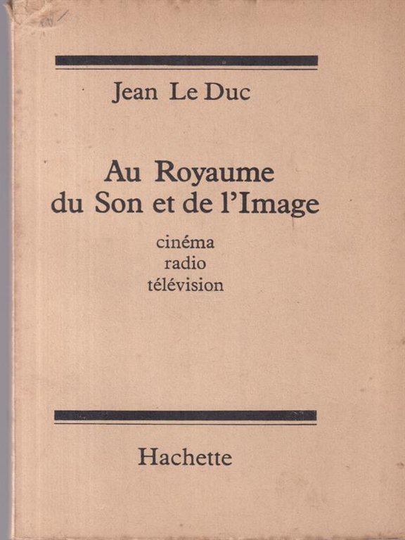 Au royaume du son et de l'image