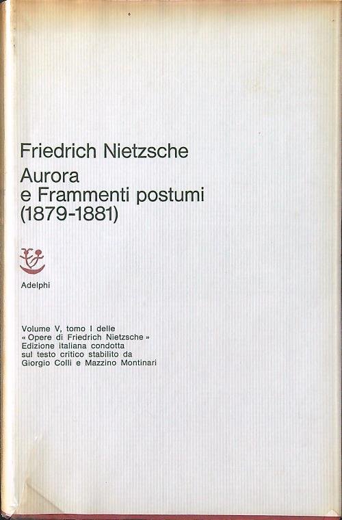 Aurora - Frammenti postumi 1879-1881
