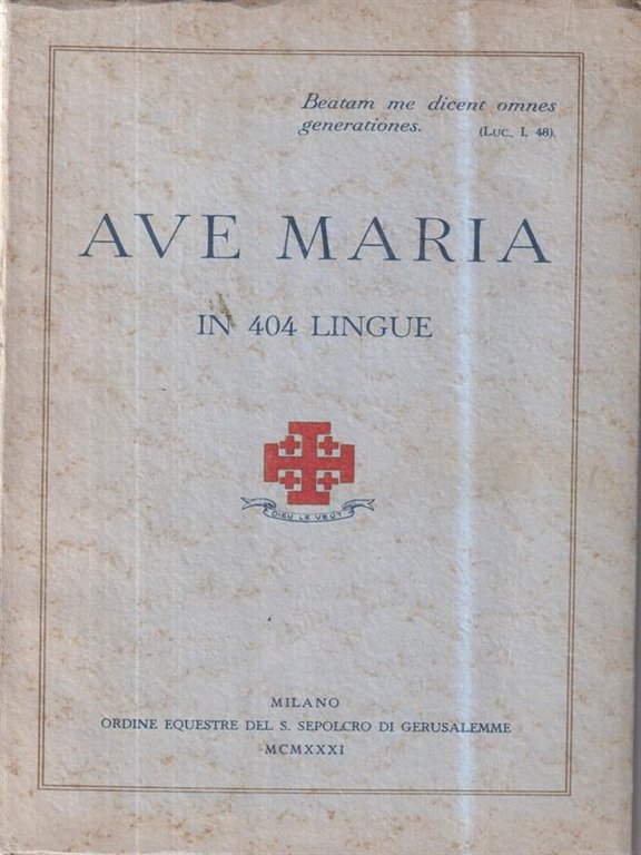 Ave Maria in 404 lingue