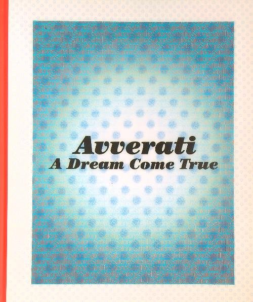 Avverati A dream come true