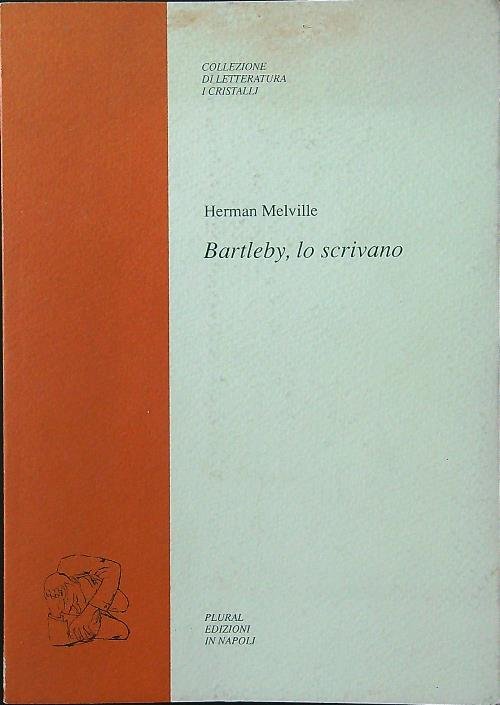 Bartleby, lo scrivano