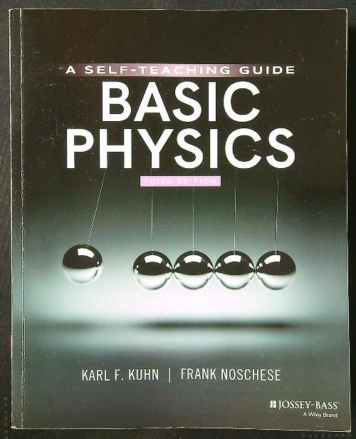 Basic Physics: A Self-Teaching Guide