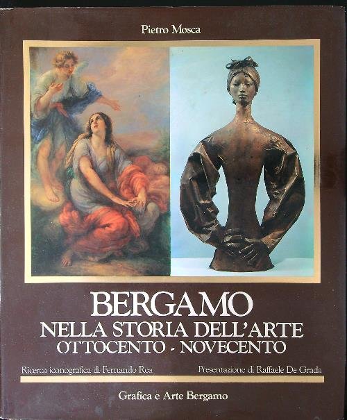 Bergamo nella storia dell'arte Ottocento - Novecento