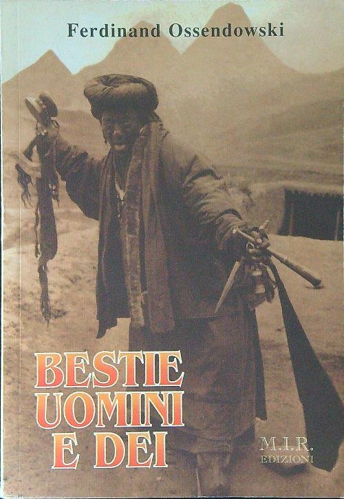 Bestie, uomini e dei