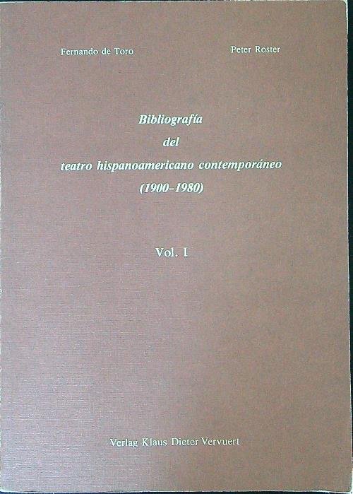 Bibliografia del teatro hispanoamericano contemporaneo Vol I