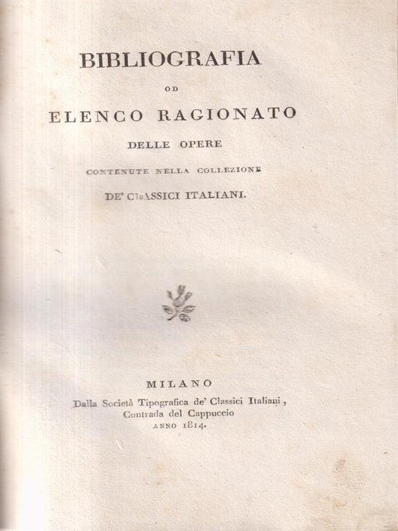 Bibliografia od elenco ragionato delle opere contenute nella collezione de' … | Immagine Gallery 2