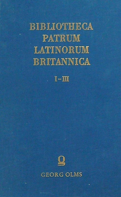 Bibliotheca Patrum Latinorum Britannica I-III | Immagine principale