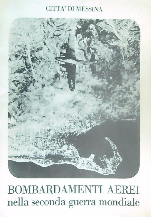 Bombardamenti aerei nella seconda guerra mondiale