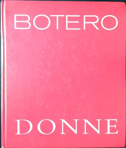 Botero. Donne