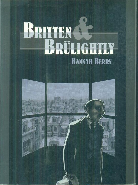 Britten & Brulightly
