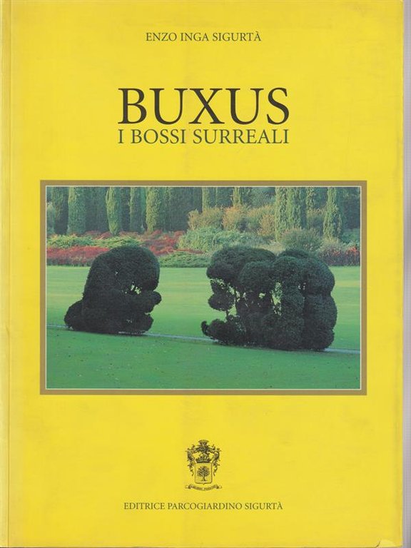 Buxus I Bossi Surreali