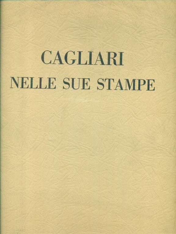 Cagliari nelle sue stampe