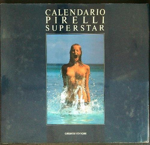 Calendario Pirelli superstar