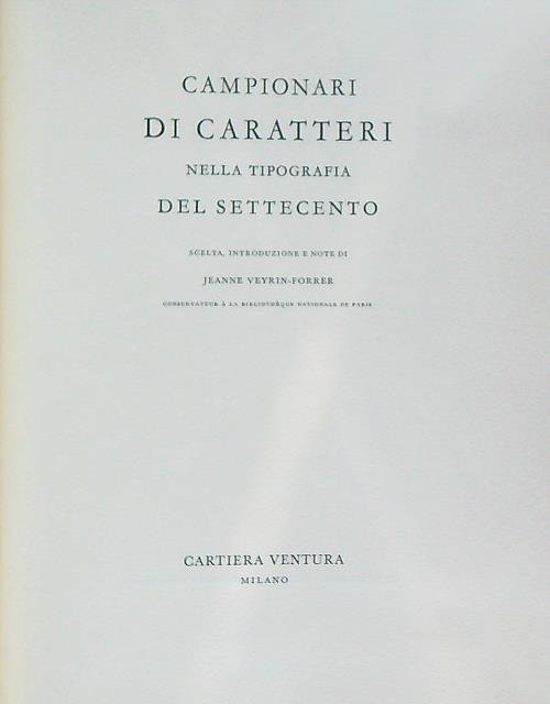 Campionari di caratteri nella tipografia del Settecento