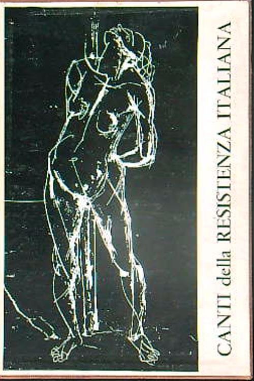 Canti della resistenza italiana | Immagine Gallery 2