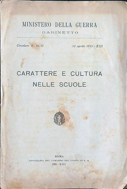 Carattere e cultura nelle scuole. Circolare n. 46/31