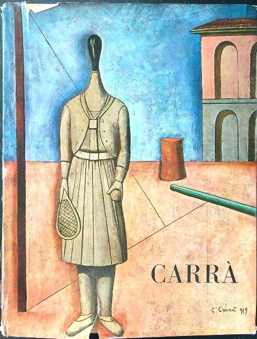 Carlo Carra'. Pittore