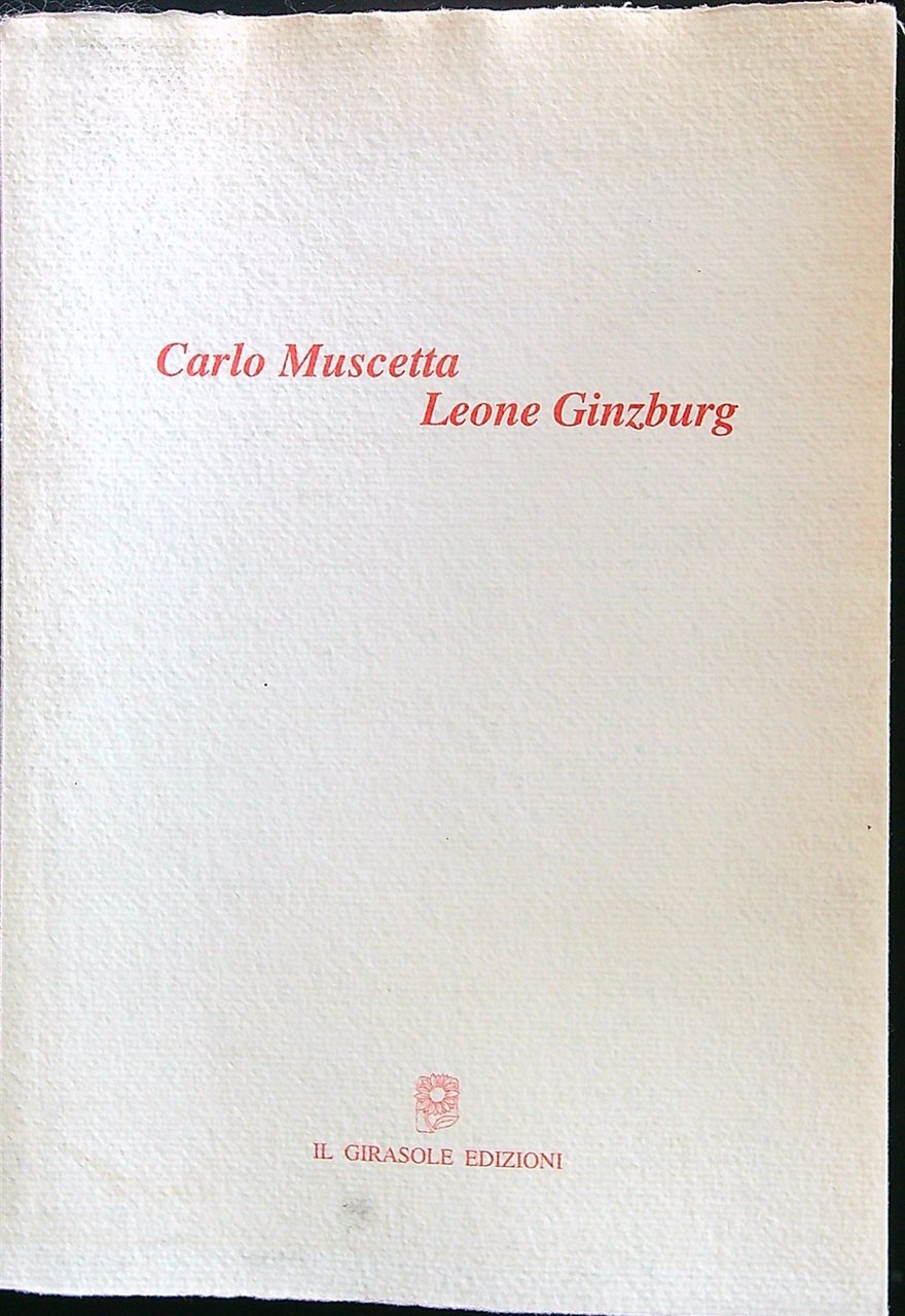 Carlo muscetta leone ginzburg | Immagine principale