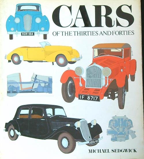 Cars of the Thirties and Forties