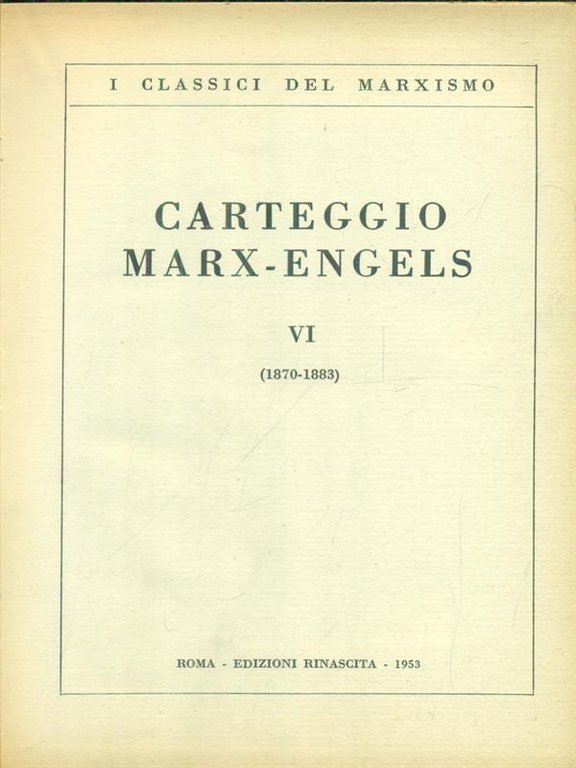 Carteggio Marx-Engels 6vv