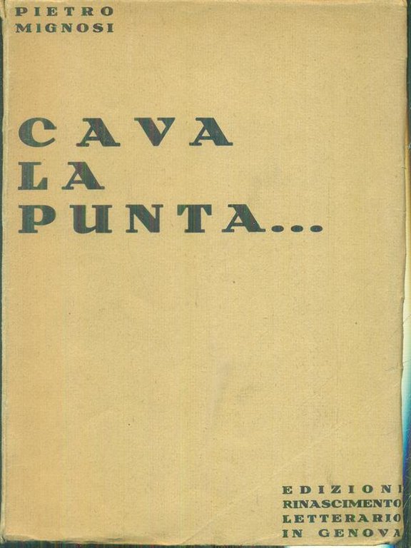 Cava la punta...