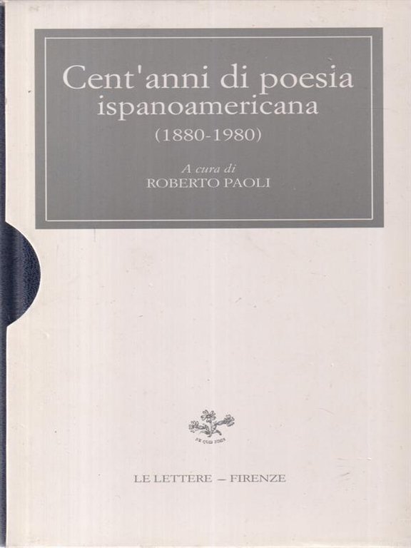 Cent'anni di poesia ispanoamericana