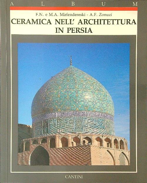 Ceramica nell'architettura in Persia | Immagine principale