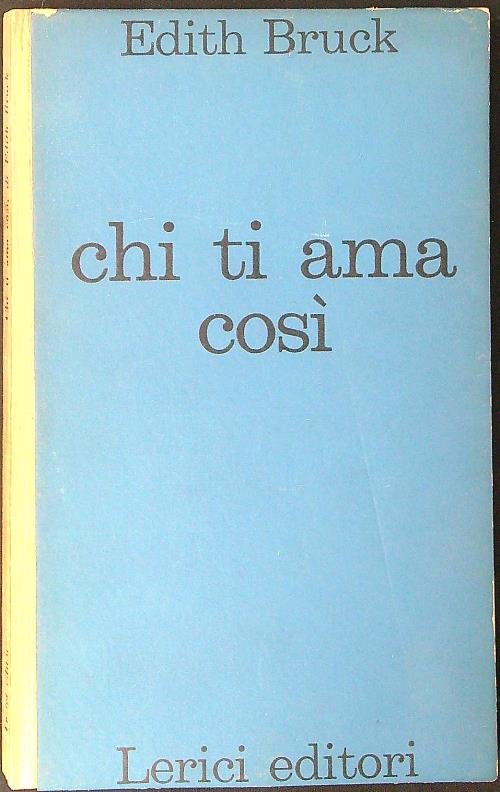 Chi ti ama cosi'